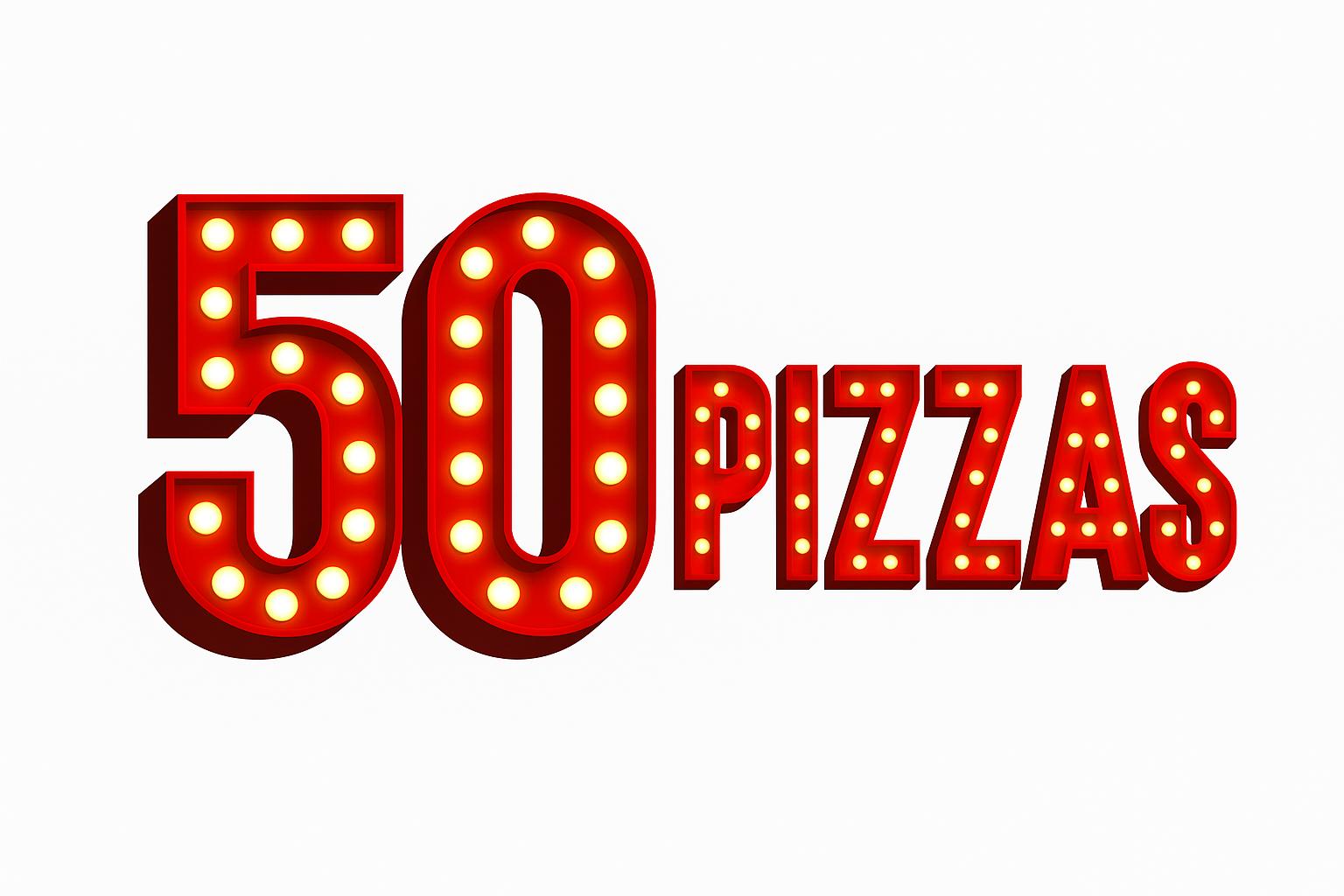 50 Pizzas
